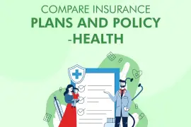 Compare insurance Plans and Policy