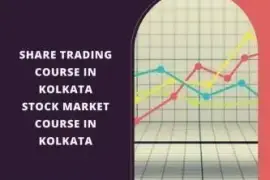 A Comprehensive Share Trading Course in Kolkata