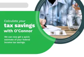 Calculate your tax savings with O’Connor