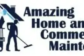 Amazing Home and Commercial Maintenance