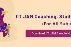 IIT JAM Study Material for 2024 & Coaching 