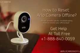 How to Reset Arlo Camera Offline | +1-888-840-0059