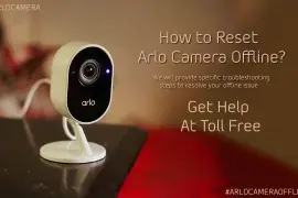 Why is my Arlo Camera offline? | +1-888-840-0059