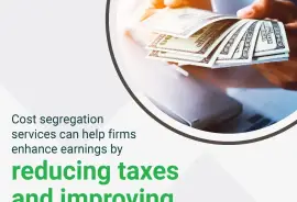 Cost segregation services can help firms enhance