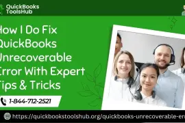 How I Do Fix QuickBooks Unrecoverable Error 