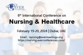 6th International Hybrid Conference on Nursing &am