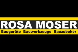 Rosa Moser Bauwerkzeuggroßhandel GmbH