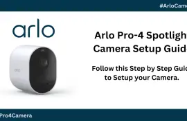Setting Up Arlo Pro 4 Spotlight Camera